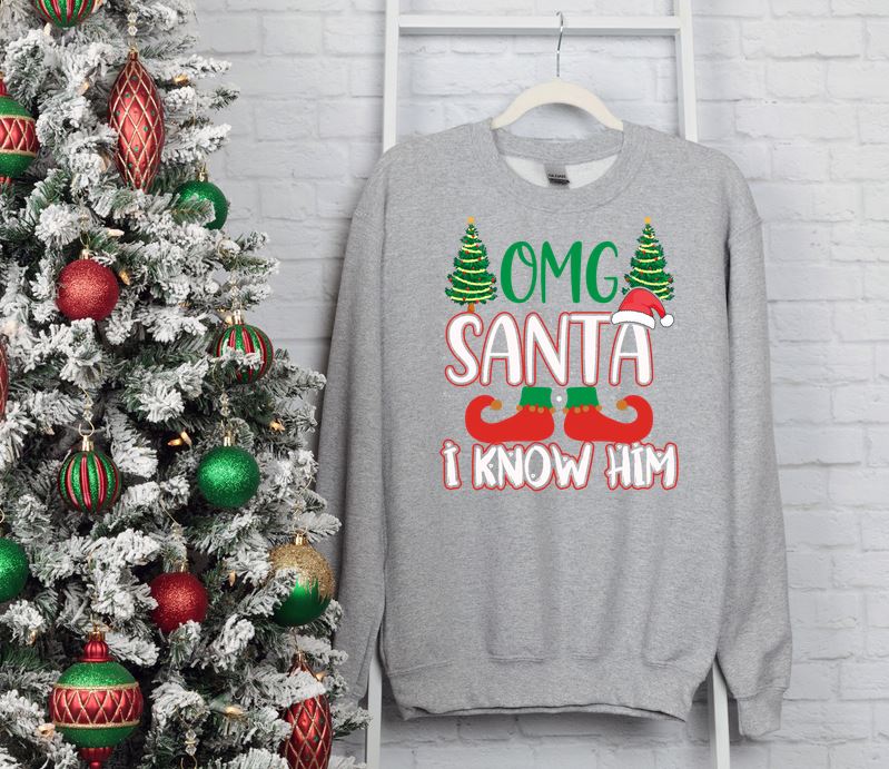 OMG Santa, I Know Him Elf Crew