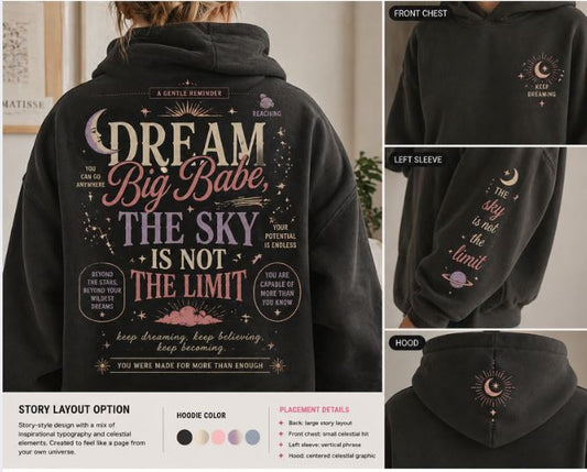 Dream Big Babe Graphic Hoodie