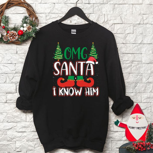 OMG Santa, I Know Him Elf Crew