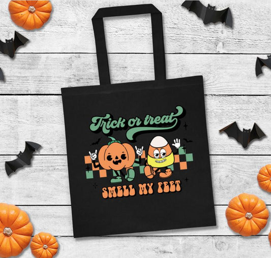 Trick Or Treat Smell My Feet Tote